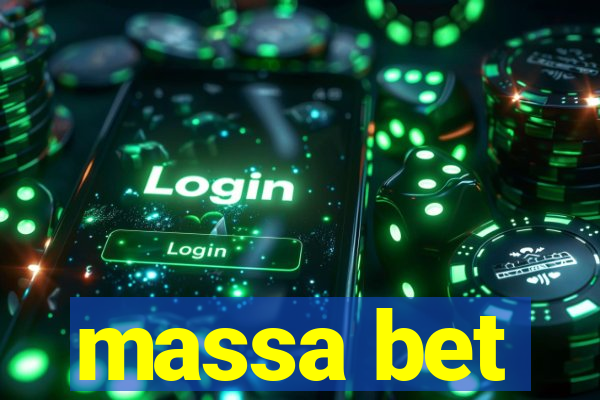 massa bet